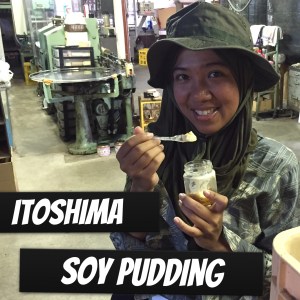 This is my first time to eat Soy pudding, so I have to capture this moment,,, anoo shasshin tottemoratte ii desuka???